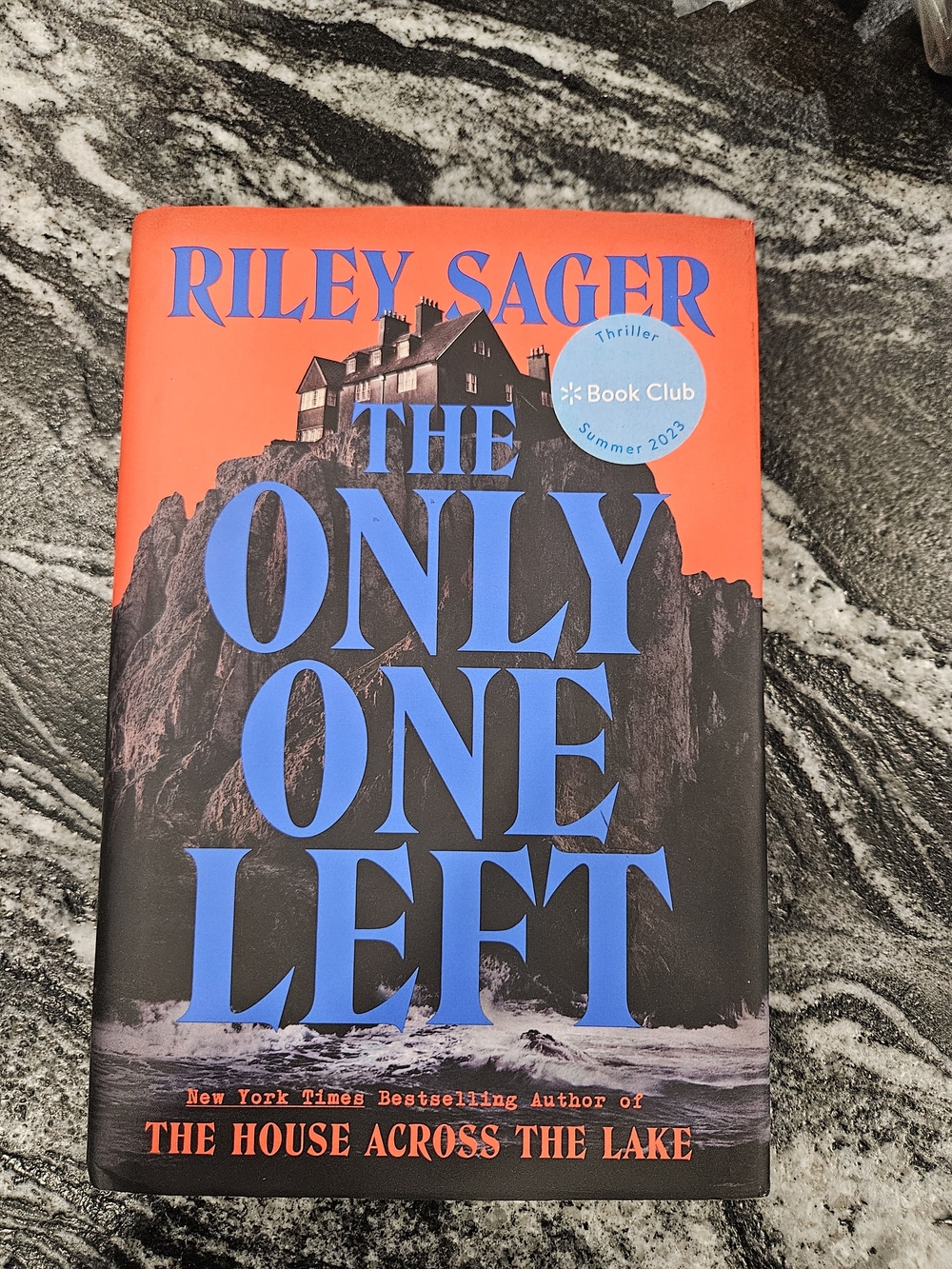 — The Only One Left Hardcover By Riley Sager
